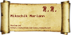 Mikschik Mariann névjegykártya